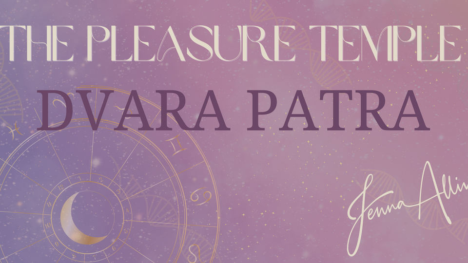 The Pleasure Temple: Dvara Patra